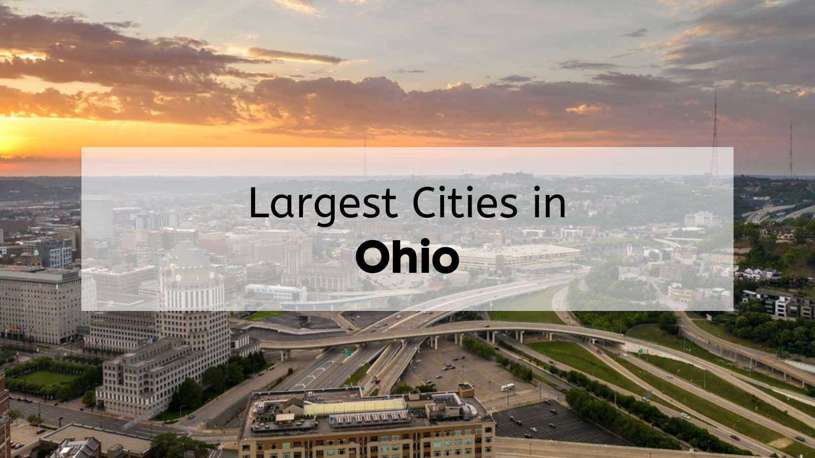 Largest Cities in Ohio | 🏆 Major Cities in Ohio by Population