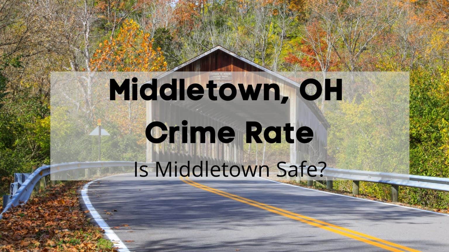 Middletown Ohio Crime Rate 2024 Is Middletown Ohio Safe Crime   Middletown OH Crime Rate 1536x864 